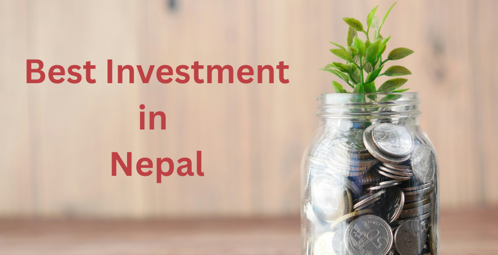 best investment in nepal for beginners